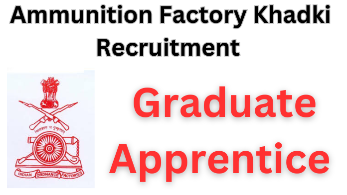 Ammunition Factory Khadki Recruitment