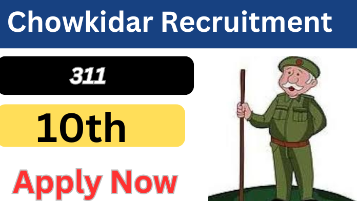 Chowkidar Recruitment