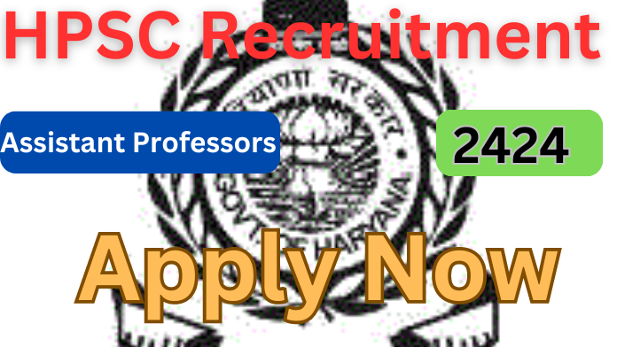 HPSC Recruitment 2024