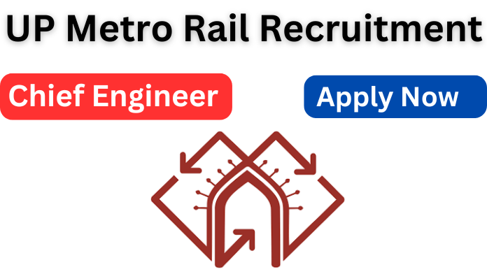 UP Metro Rail Recruitment